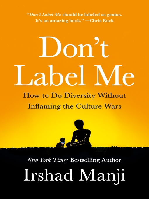 Title details for Don't Label Me by Irshad Manji - Wait list